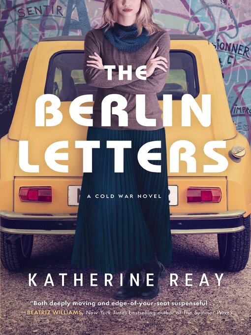 Title details for The Berlin Letters by Katherine Reay - Available